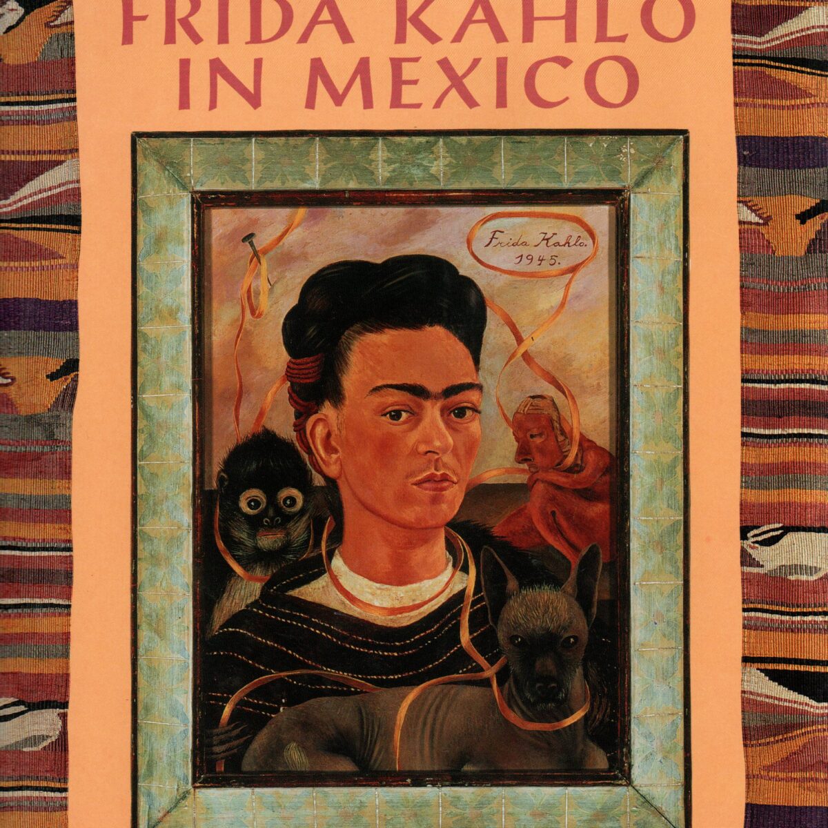 Frida Kahlo in Mexico