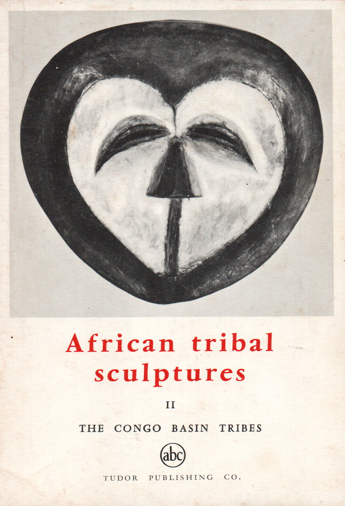 African tribal sculptures - II The Congo Basin  Tribes -