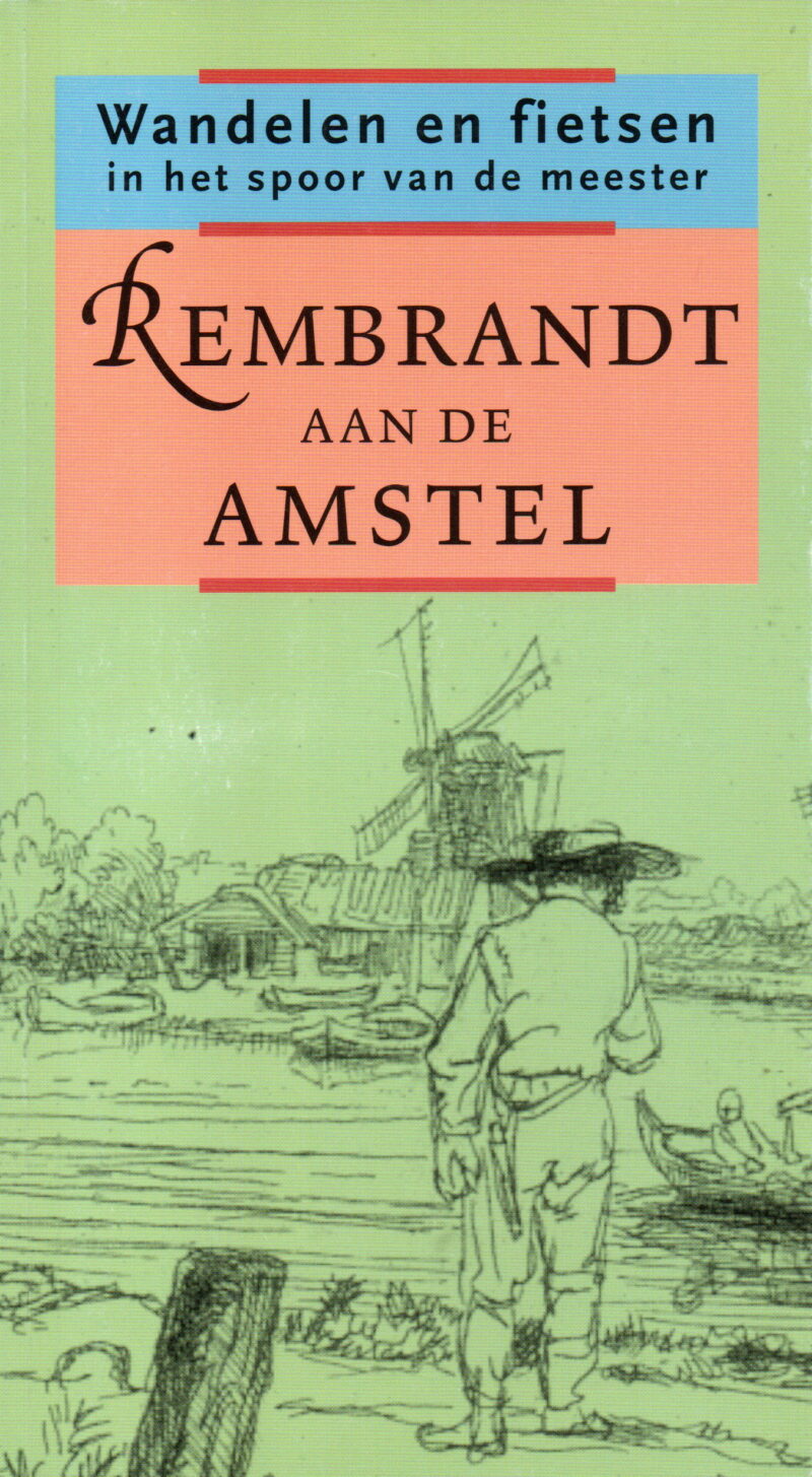 Scan_20230720-10 Rembrandt aan de Amstel - Wandelen en fietsen in het spoor van de meester -