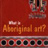 What is Aboriginal art?