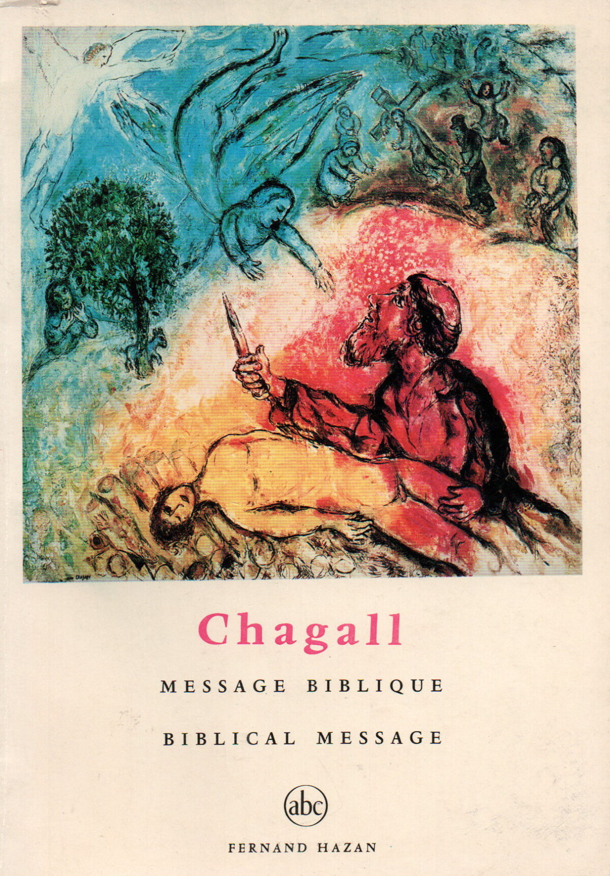 Chagall - Message Biblique / Biblical message -