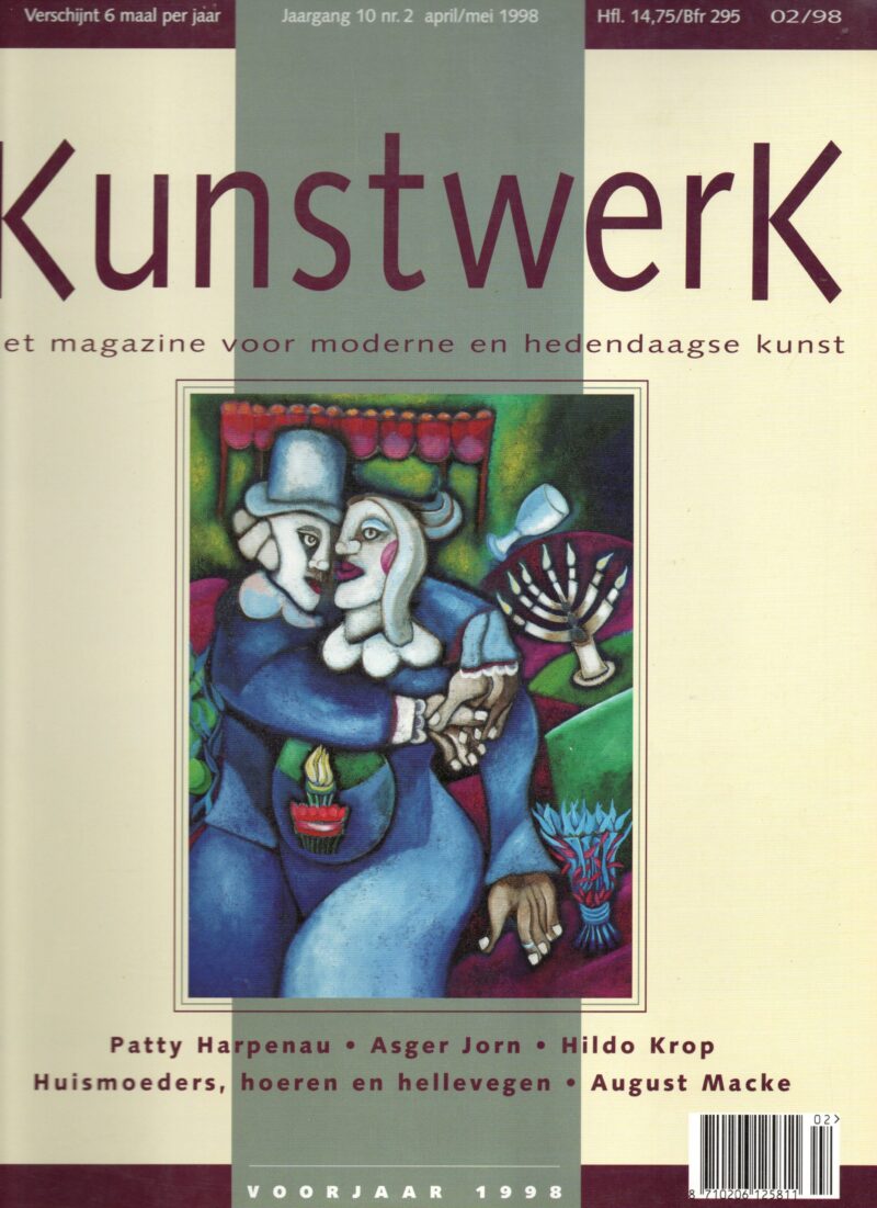 Kunstwerk - Voorjaar 1998 - Patty Harpenau, Asger Jorn, Hildo Krop, Huismoeders hoeren en hellevegen, August Macke -