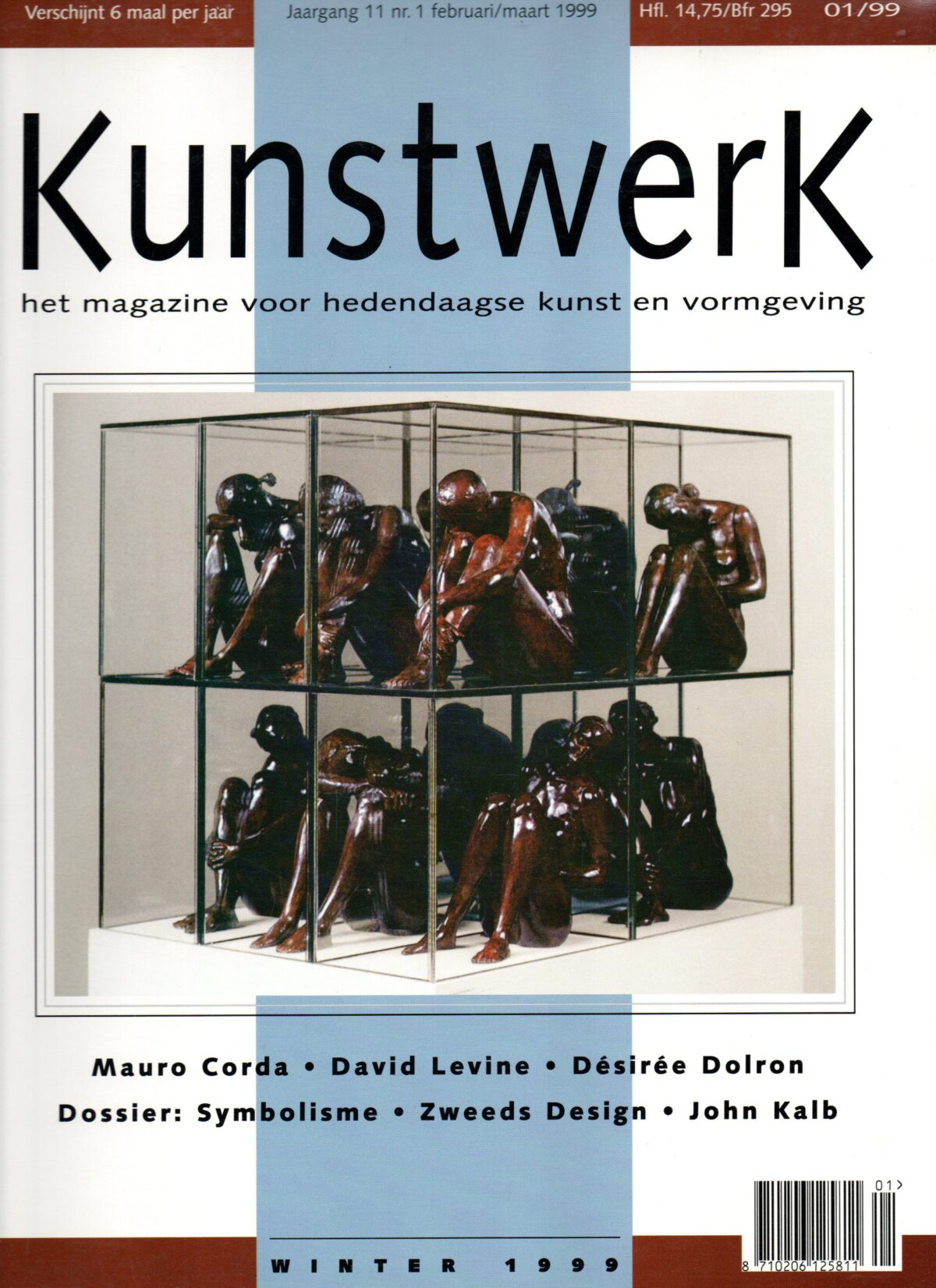 Kunstwerk - Winter 1999 - Mauro Corda, David Levine, Desiree Dolron, Dossier: Symbolisme, Zweeds Design, John Kalb -