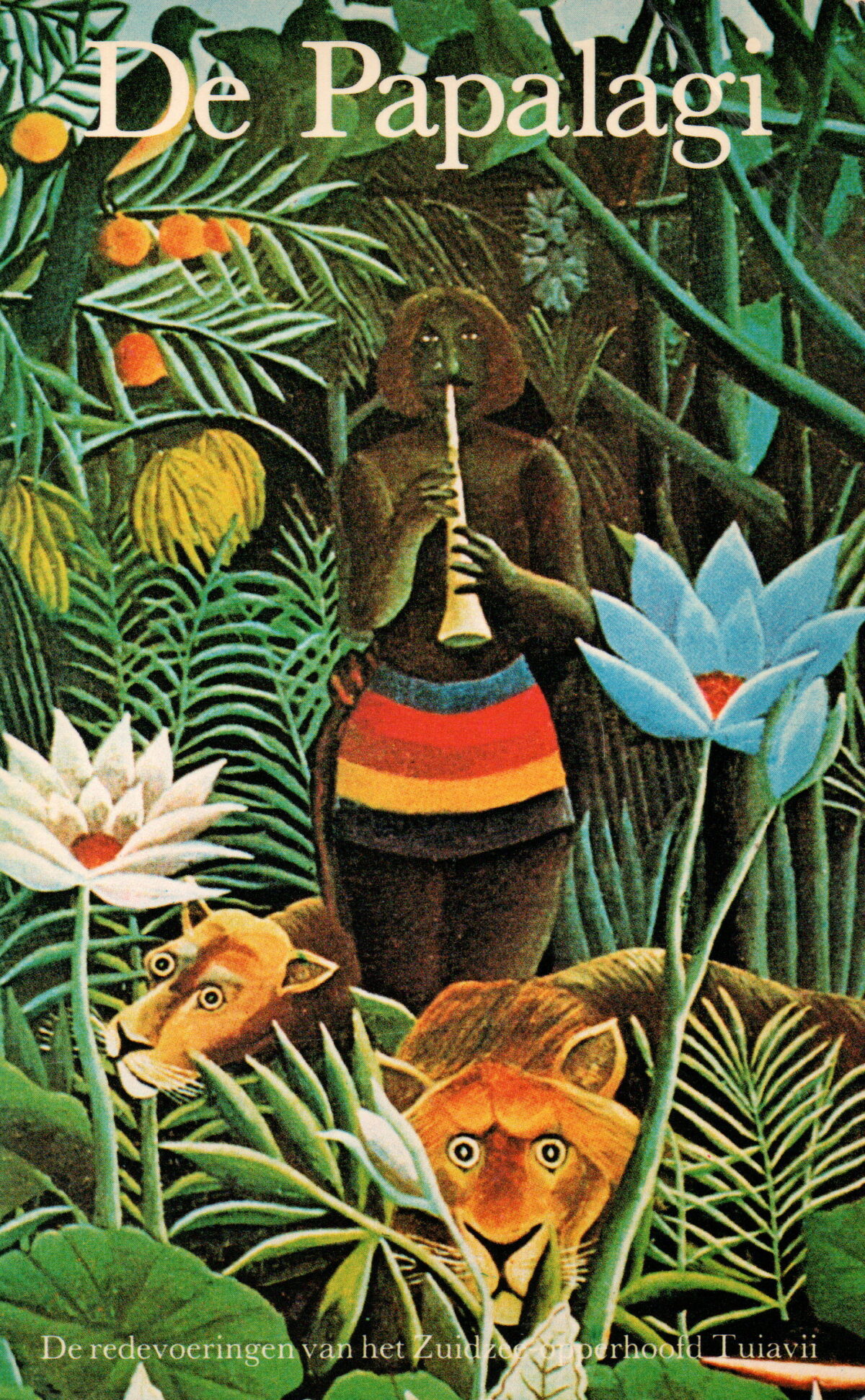 De Papalagi – De redevoeringen van het Zuidzee-opperhoofd Tuiavii uit Tiavea –