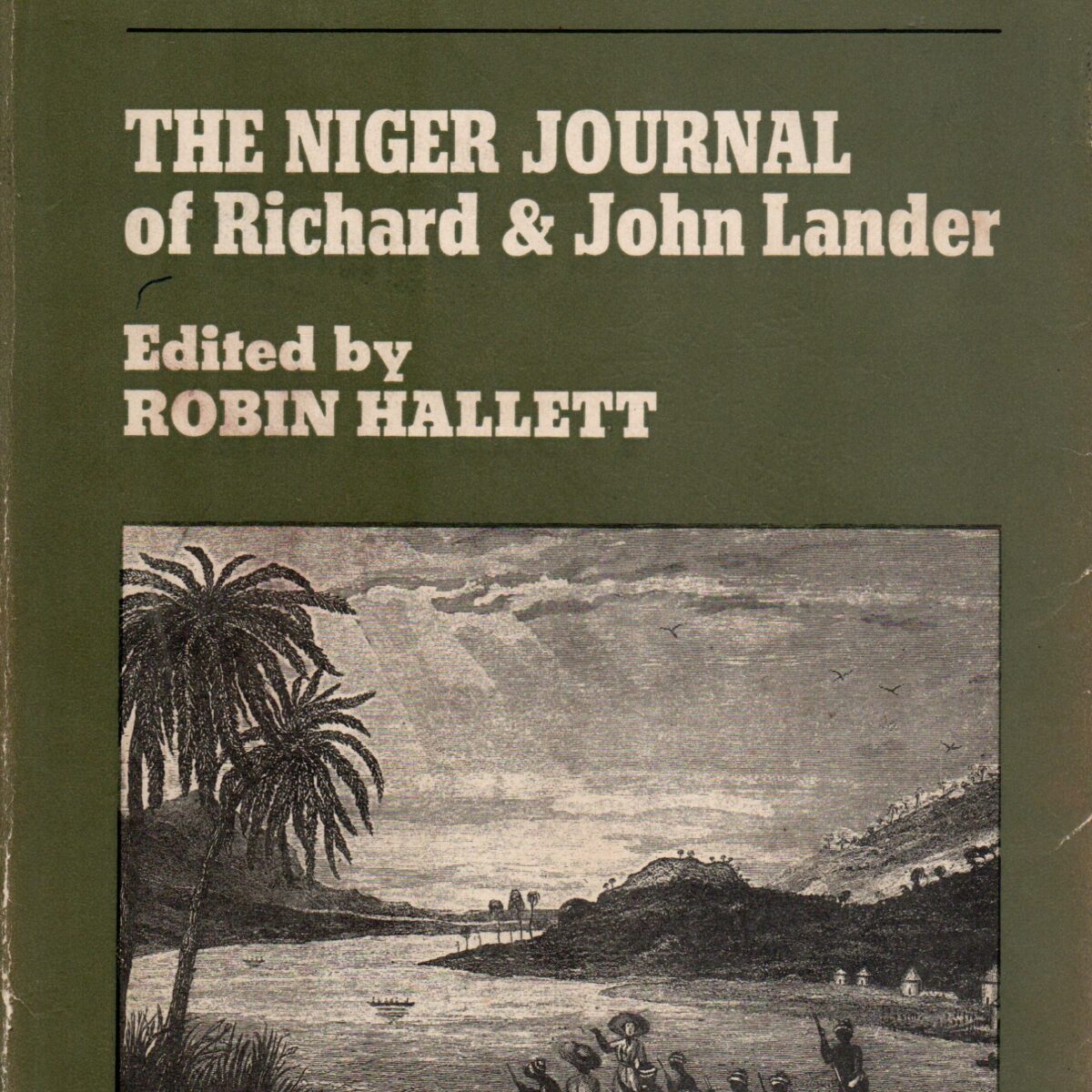 The Niger Journal of Richard & John Lander