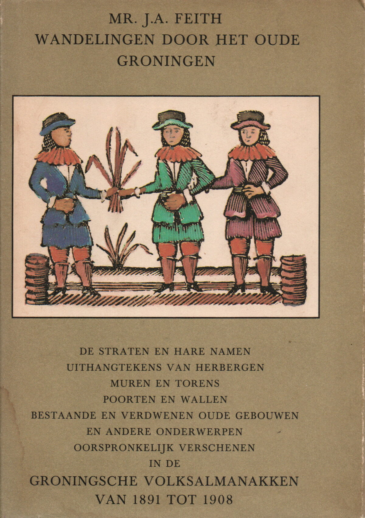 Wandelingen door het oude Groningen