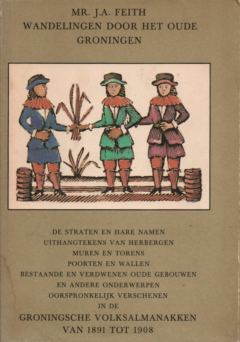 Wandelingen door het oude Groningen