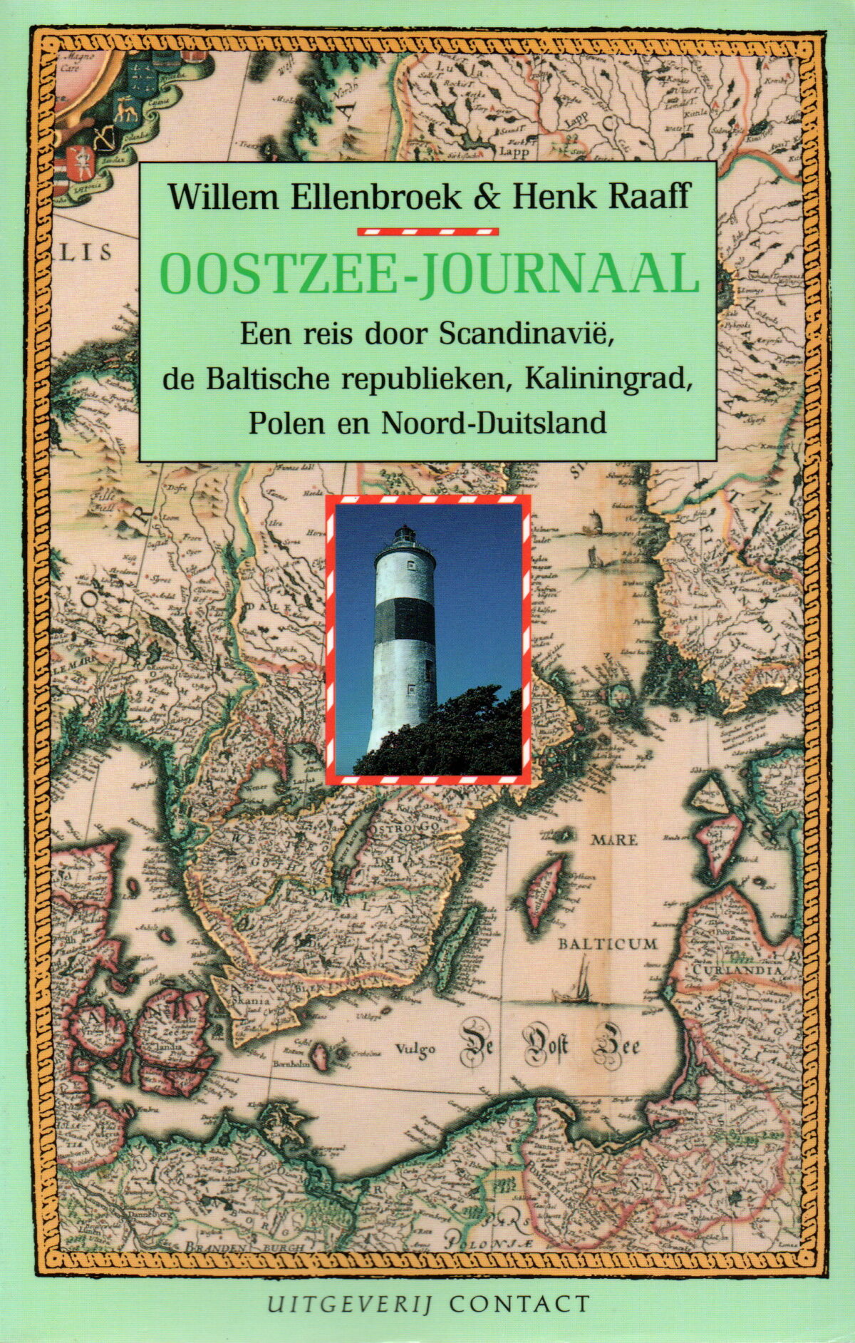 Oostzee-journaal - Een reis door Scandinavië, de Baltische republieken, Kaliningrad, Polen en Noord-Duitsland -