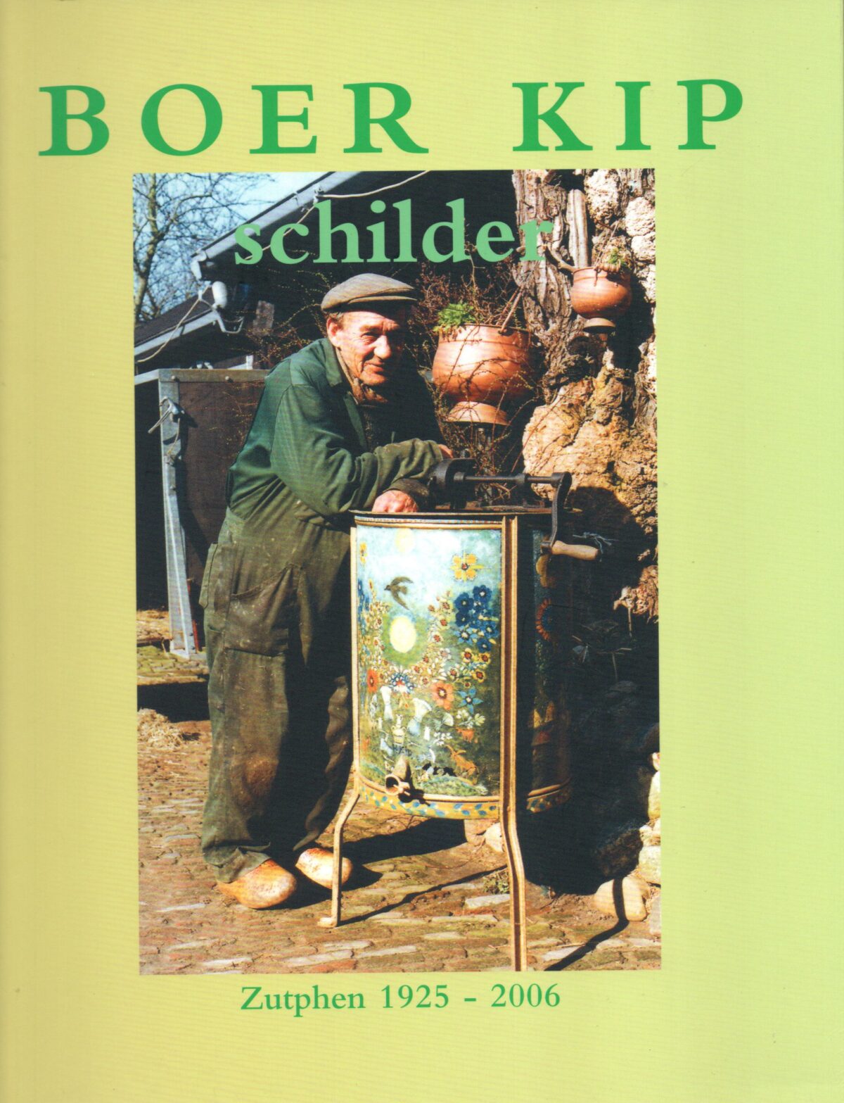 Boer Kip - schilder - Zutphen 1925-2006 -