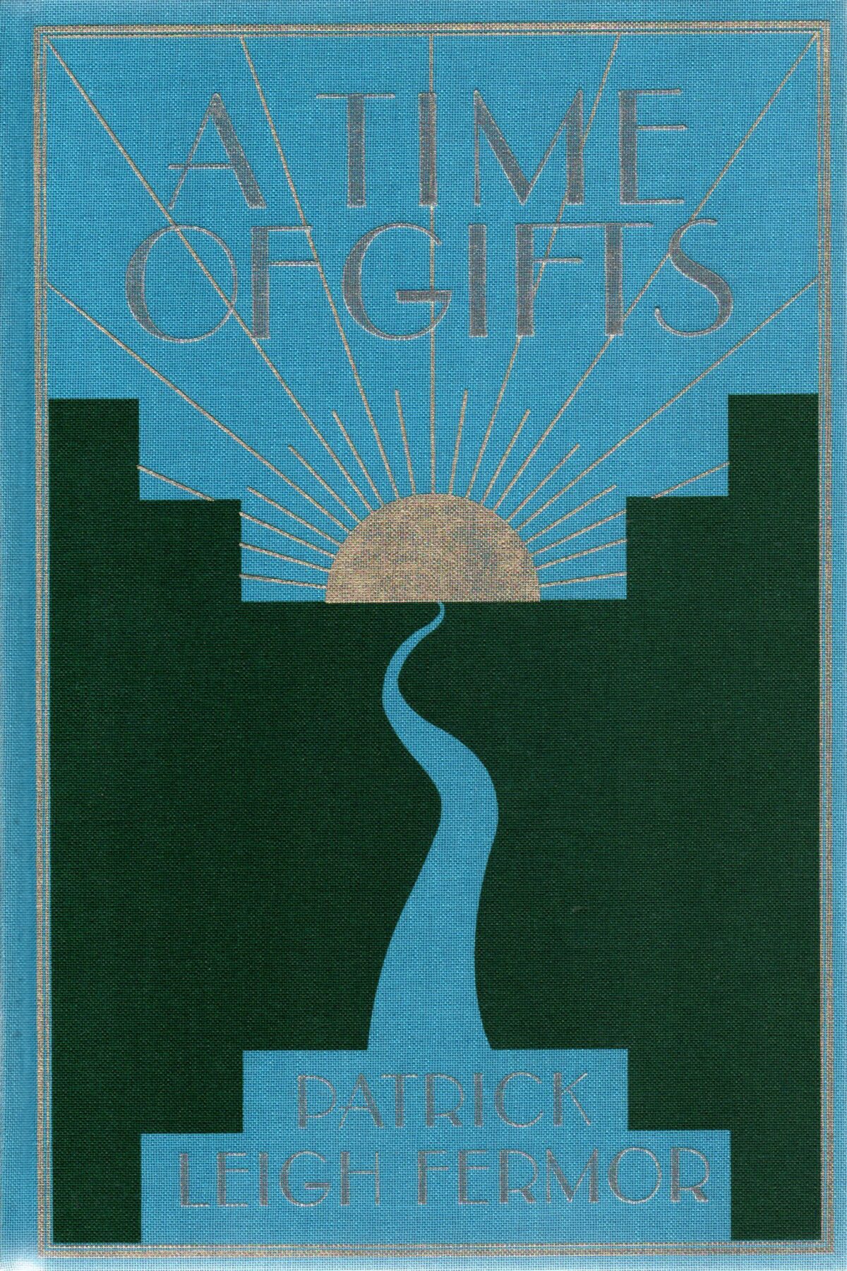 A Time of Gifts - On foot to Constantinople: from the Hook of Holland to the Middle Danube -