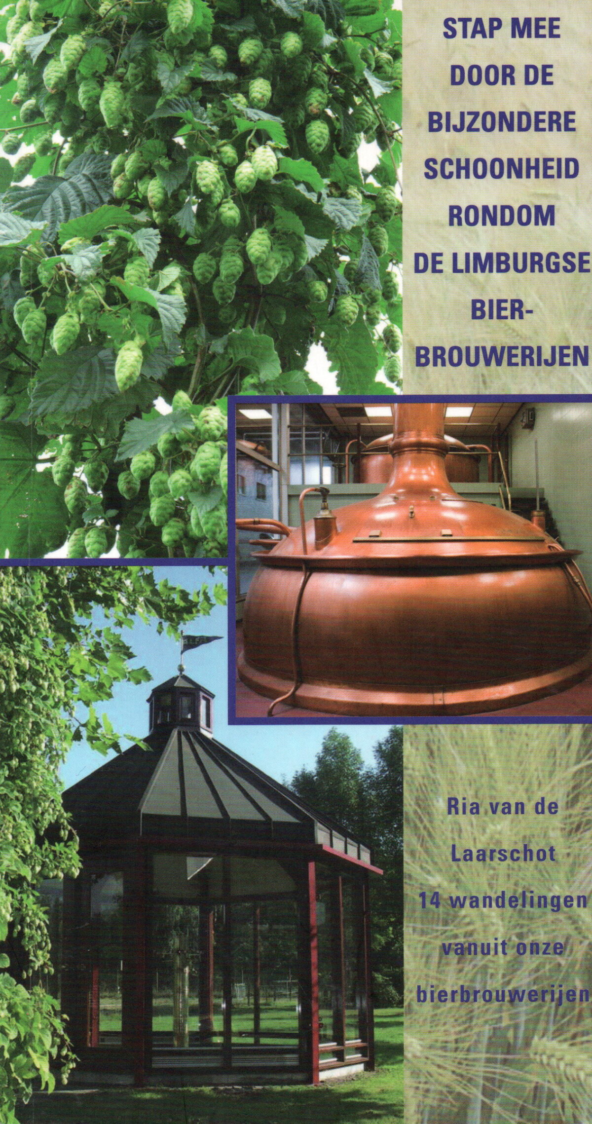 Stap mee door de bijzondere schoonheid rondom de Limburgse bierbrouwerijen - 14 wandelingen vanuit onze bierbrouwerijen -