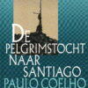 De pelgrimstocht naar Santiago - Dagboek van een magiër -