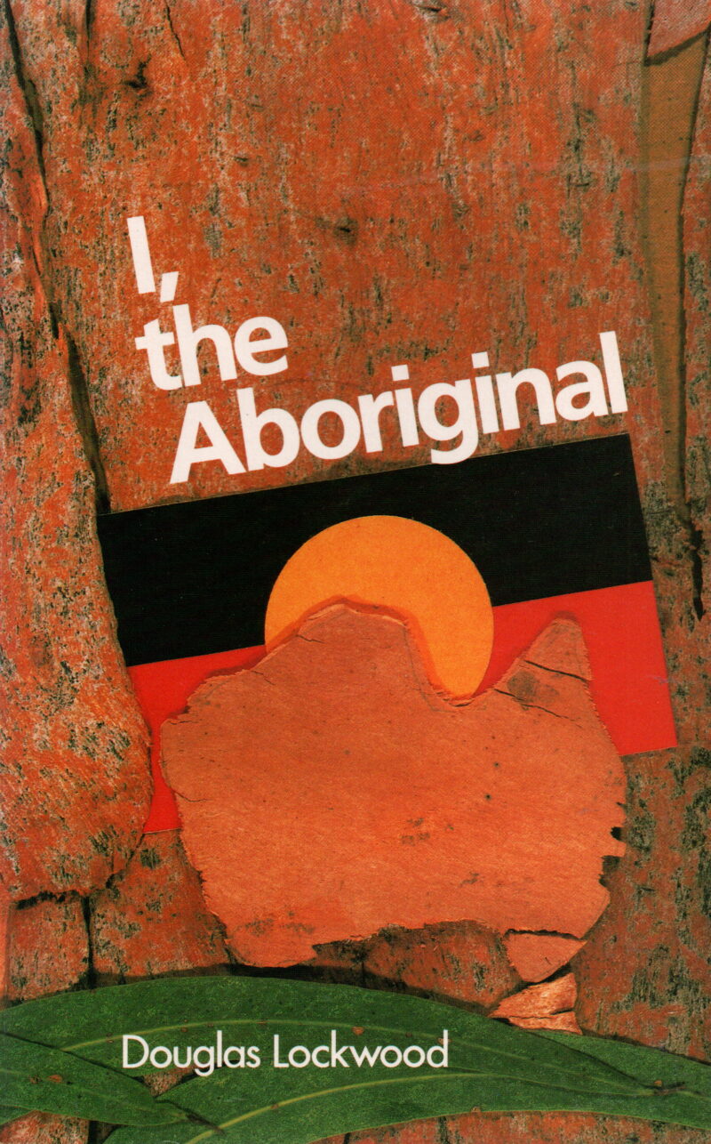 I, the Aboriginal