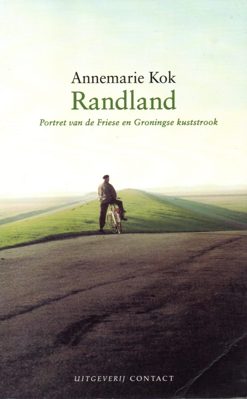 Randland - Portret van de Friese en Groningse kuststrook -