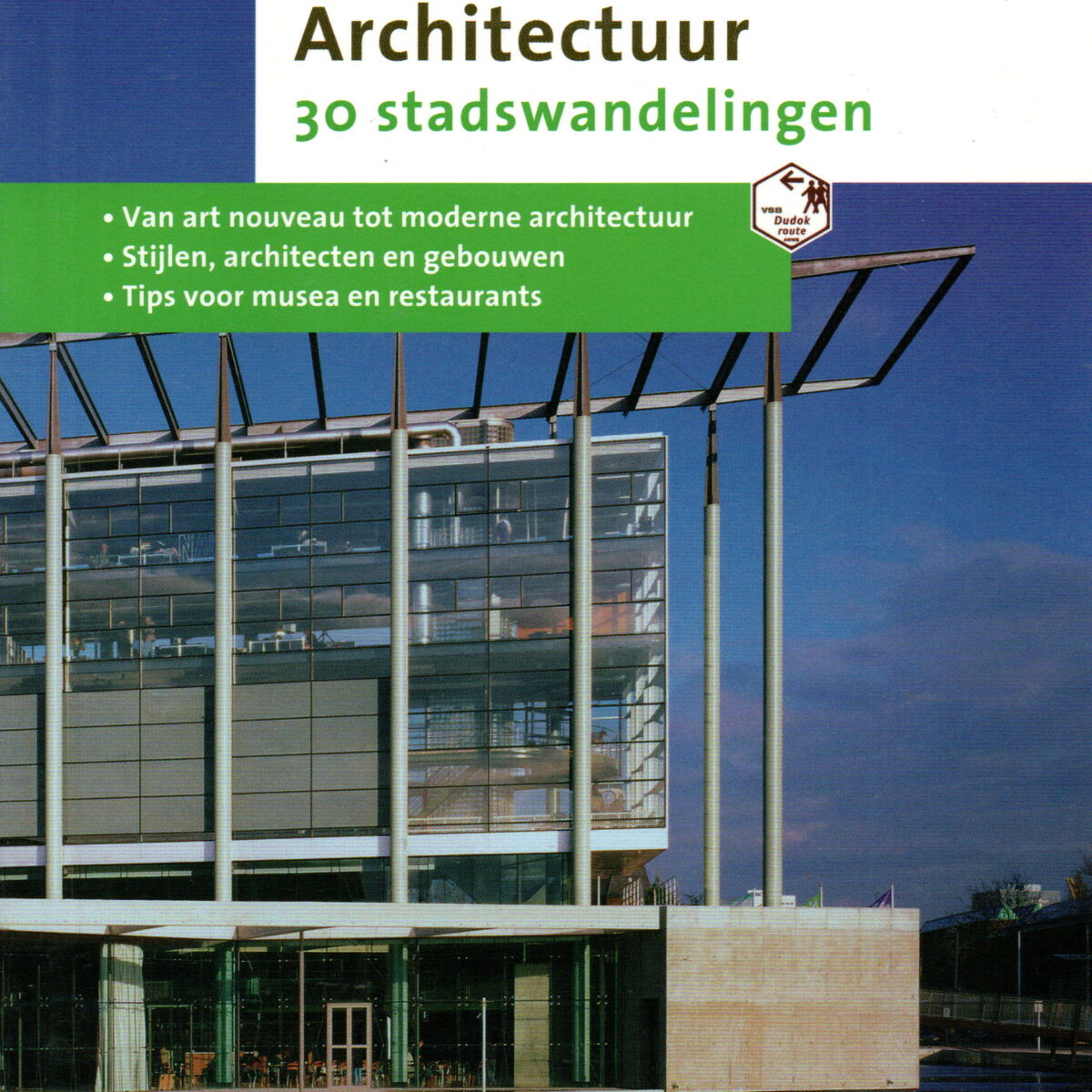Architectuur - 30 stadswandelingen -