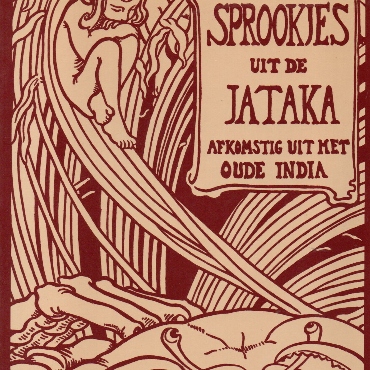 Boeddhistische sprookjes uit de Jataka - afkomstig uit het oude India -