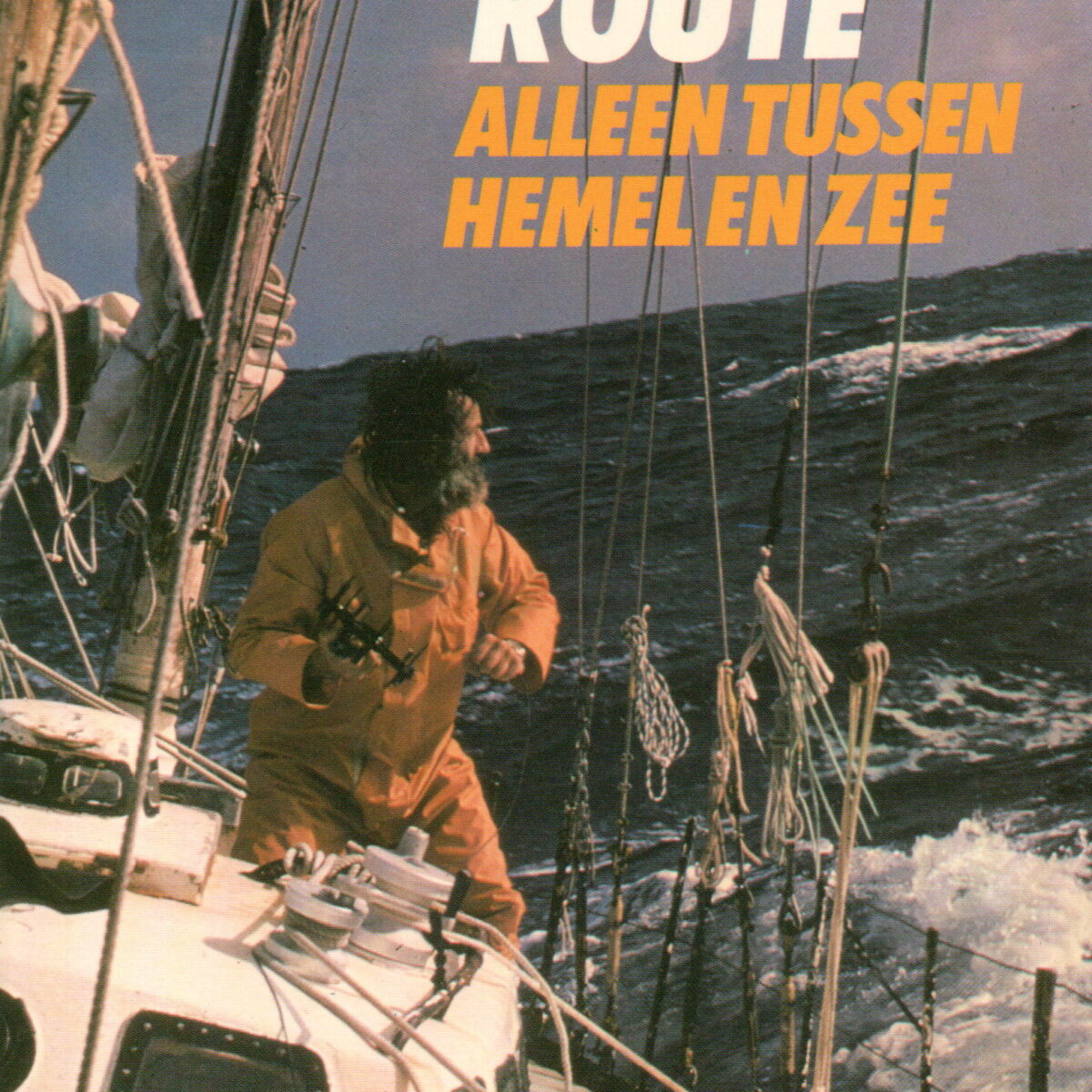De lange route - Alleen tussen hemel en zee -