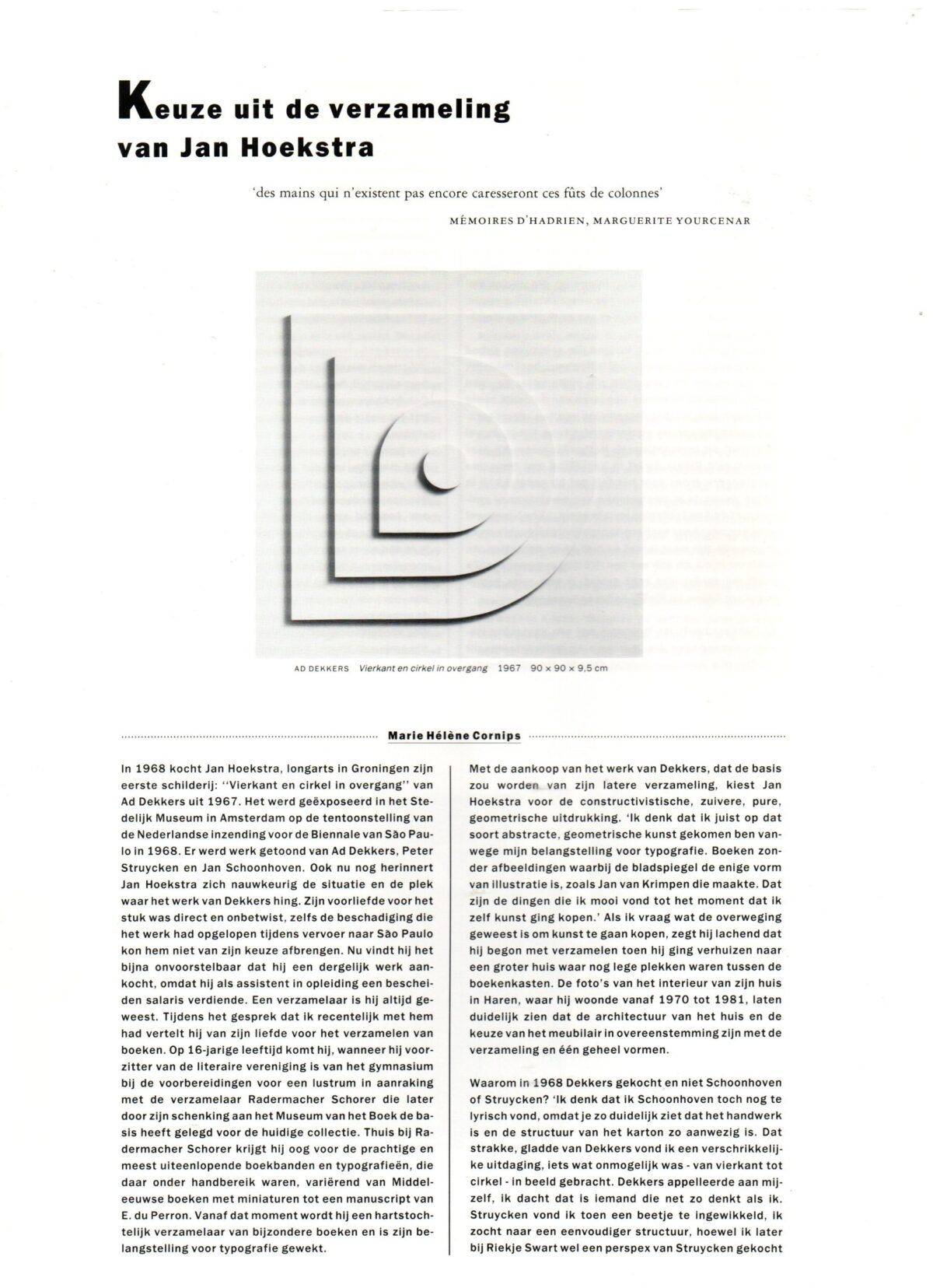 Over leven - zoektocht naar harmonie en structuur - een ontmoeting in woord en beeld - + Keuze uit de verzameling van Jan Hoekstra -