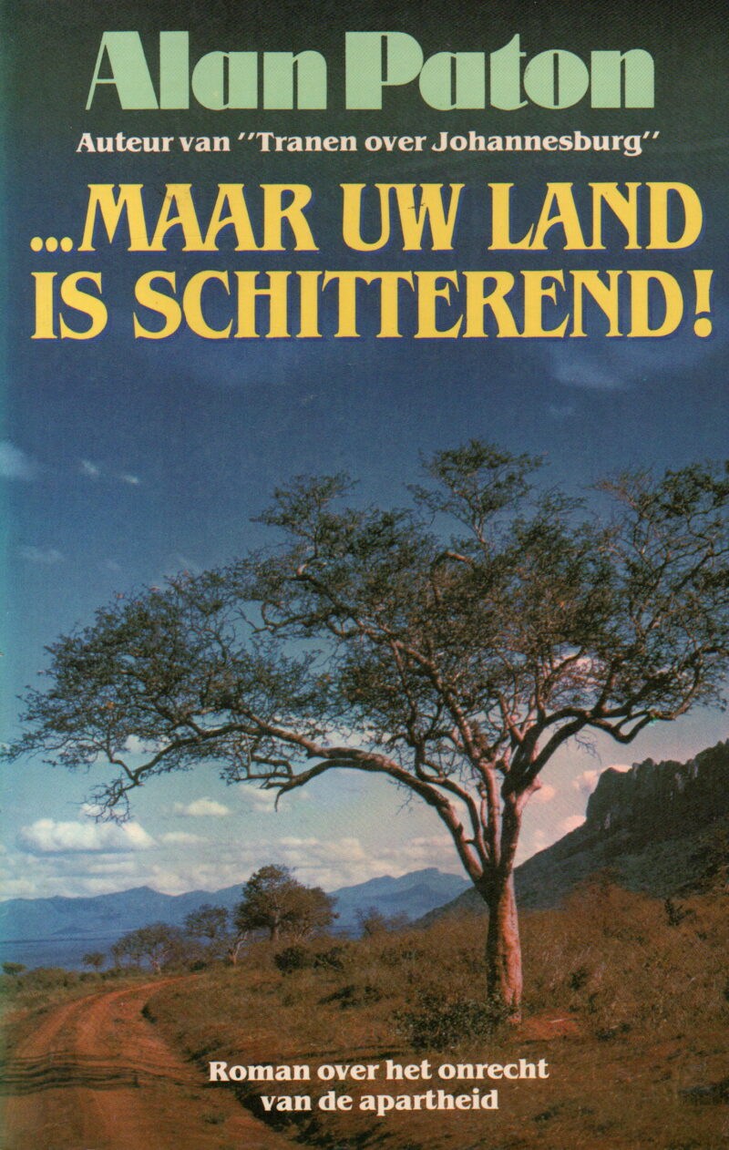 ... Maar uw land is schitterend!