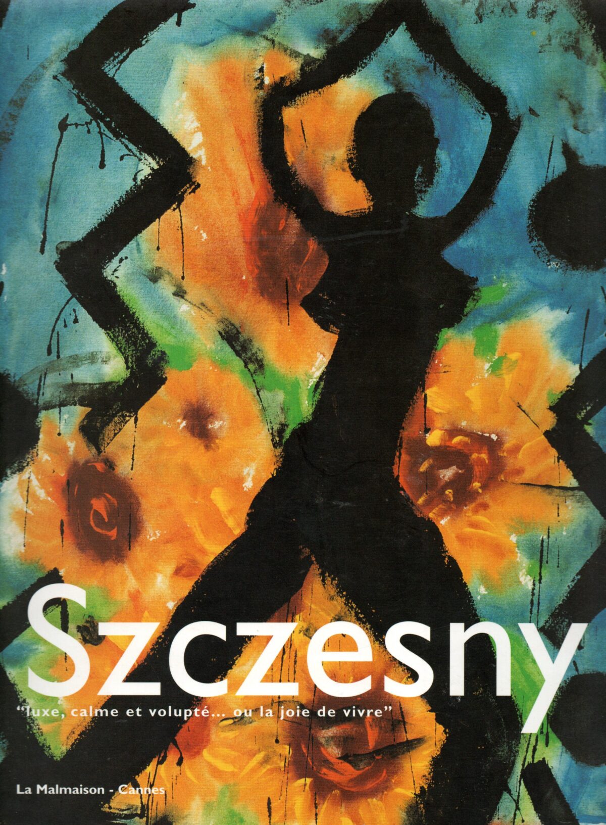 Szczesny - "luxe, calme et volupté ... ou la joie de vivre" -