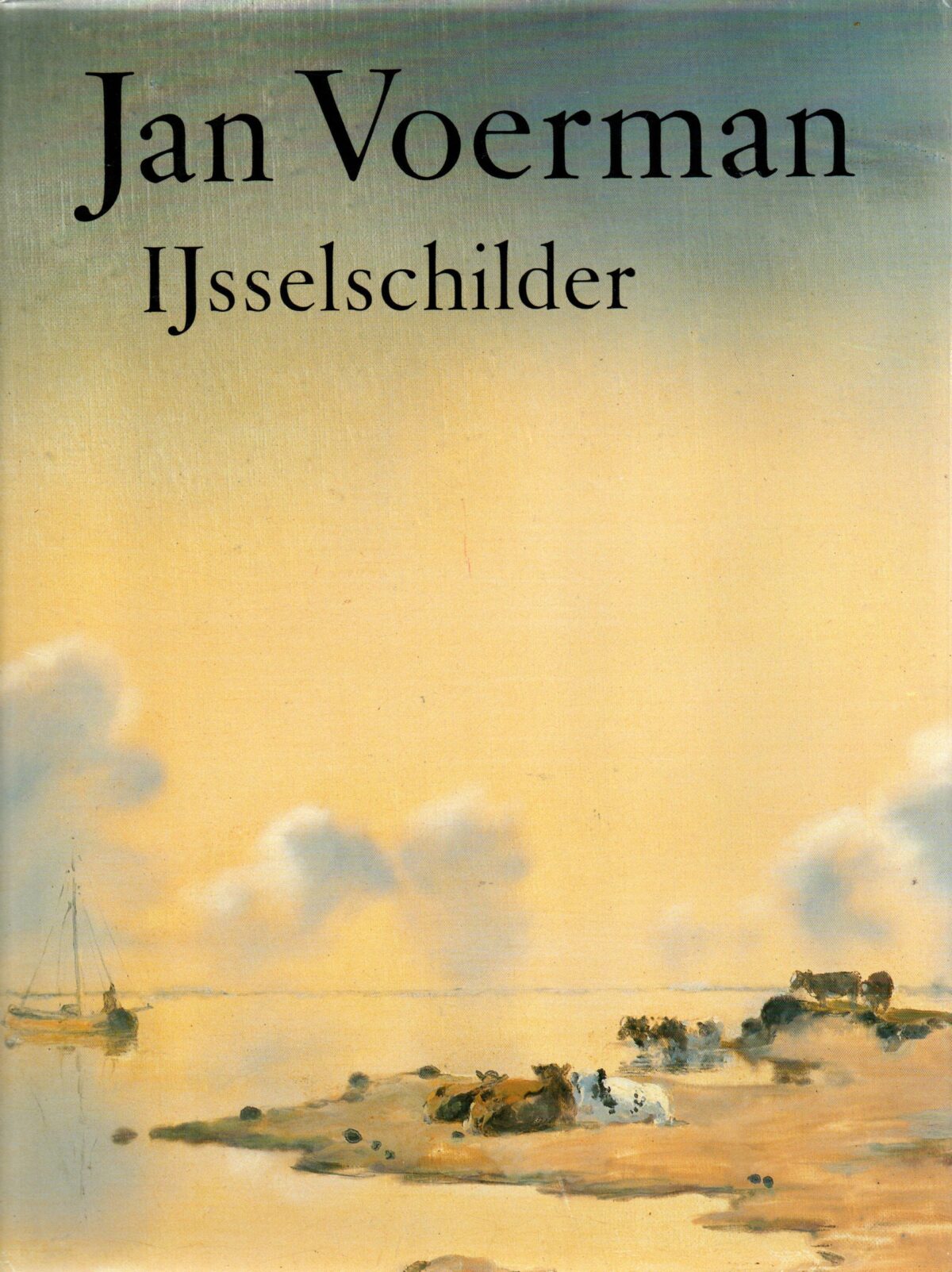 Jan Voerman - IJsselschilder -
