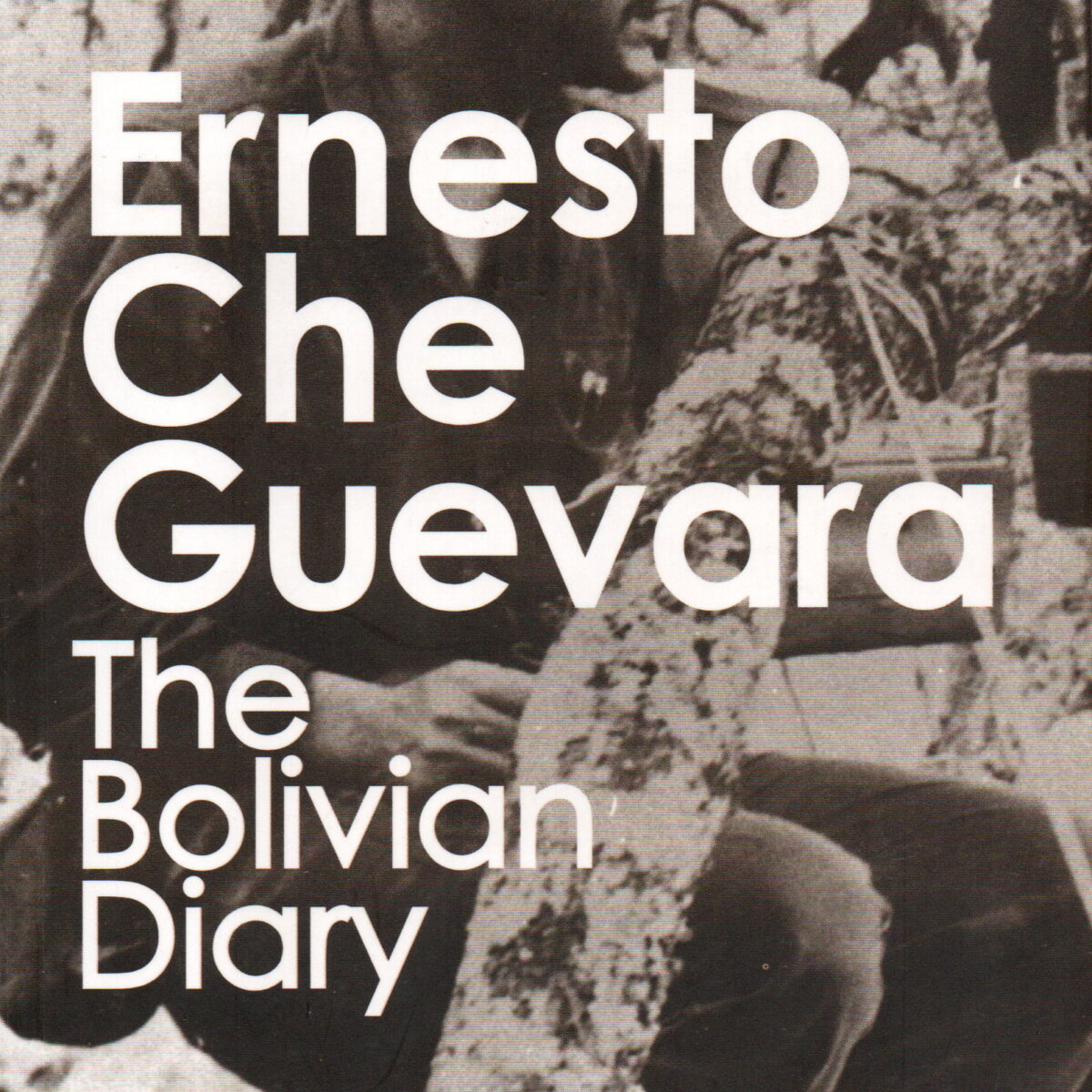 The Bolivian Diary- authorized edition -