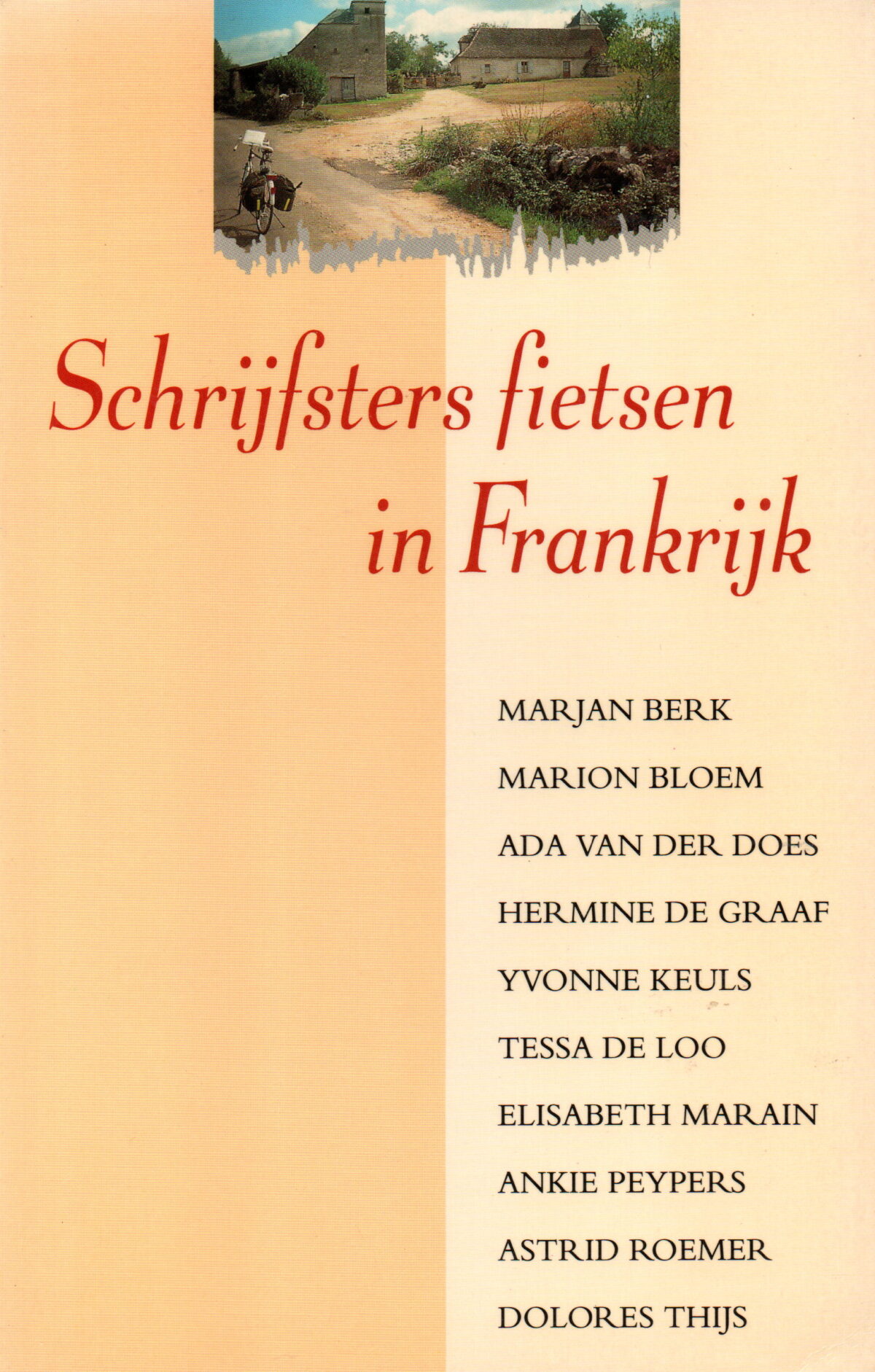 Schrijfsters fietsen in Frankrijk