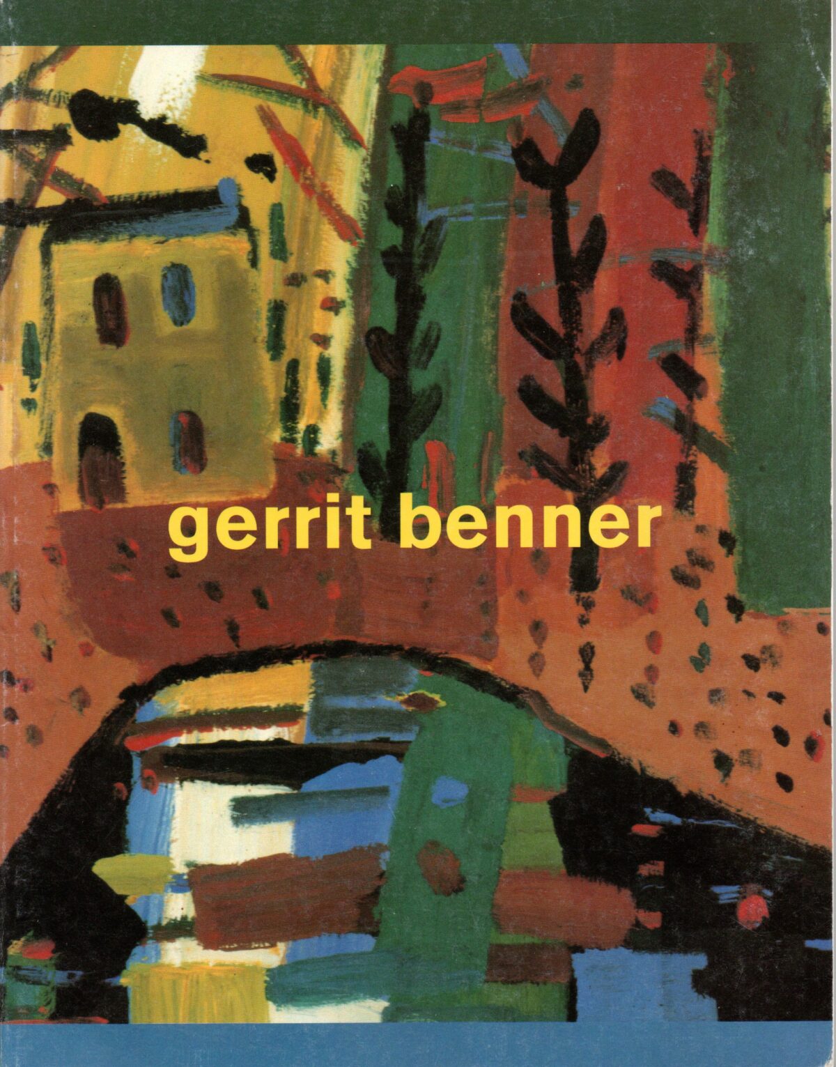 Gerrit Benner - werken uit de periode 1944-1948 samengesteld uit de collectie Rie Gubitz-Vellinga -