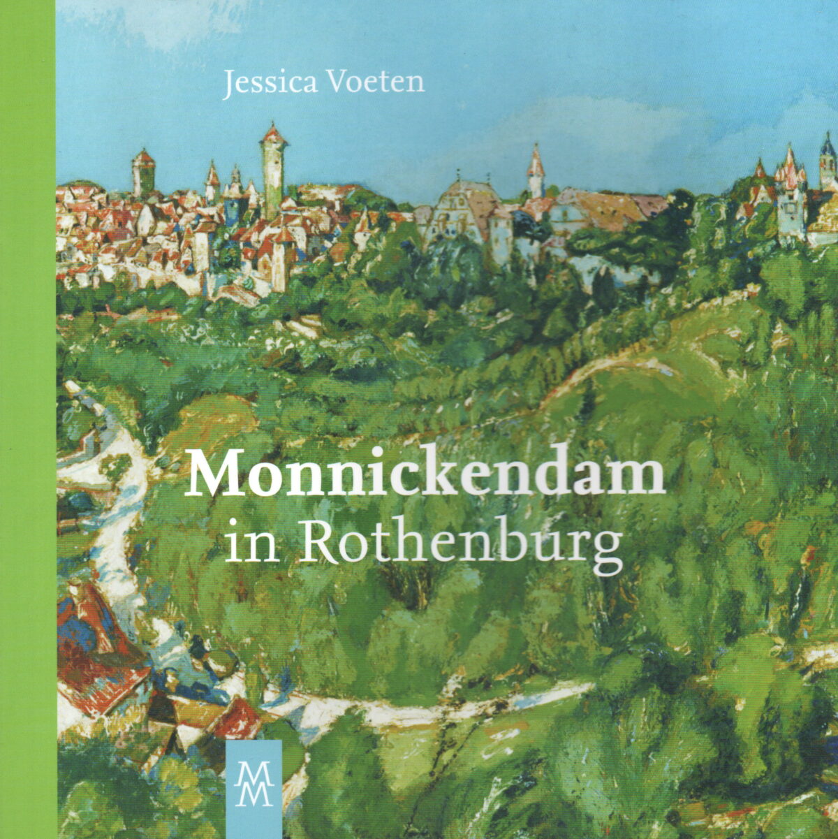 Monnickendam in Rothenburg
