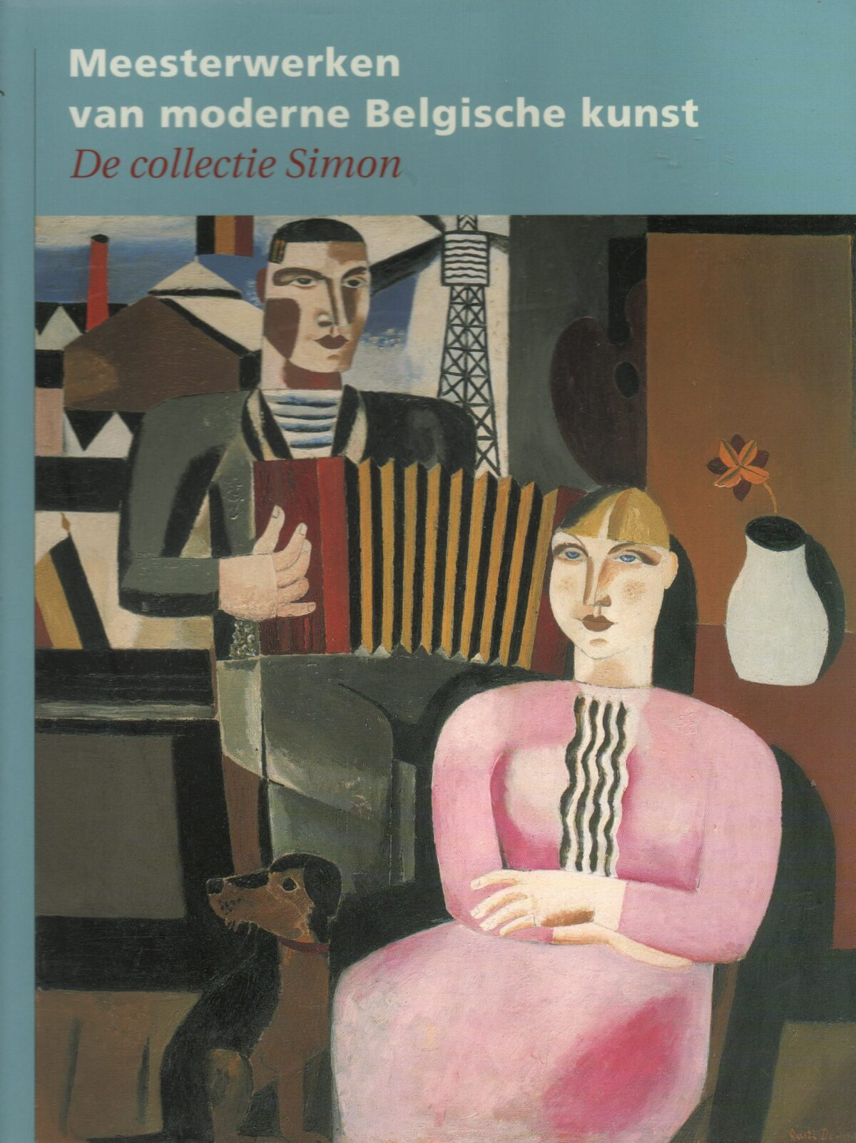 Meesterwerken van moderne Belgische kunst - De collectie Simon -
