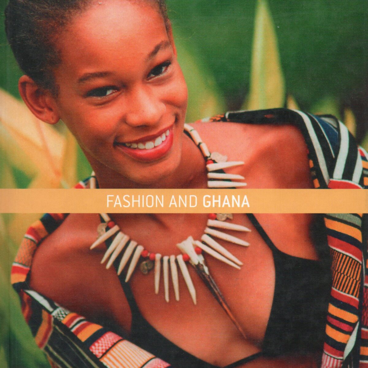 Fashion and Ghana