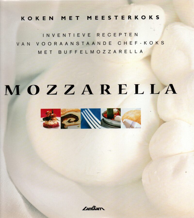 Scan_20231124-25-scaled Mozzarella - inventieve recepten van vooraanstaande chef-koks met buffelmozzarella -