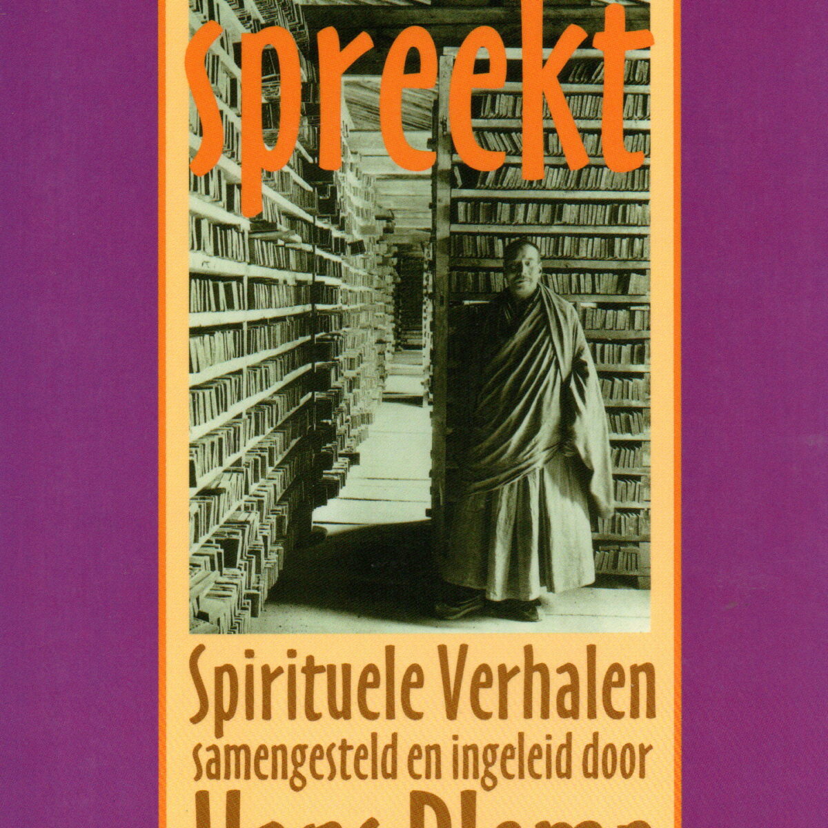 De sjamaan spreekt - Spirituele verhalen -