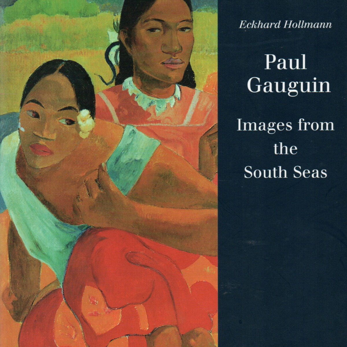 Paul Gauguin - Images from the South Seas -