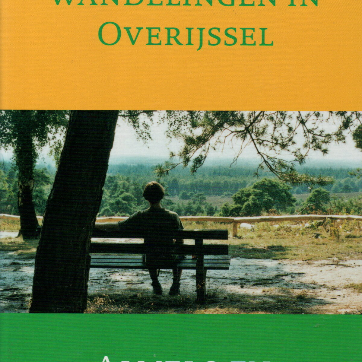 Almelo en West-Twente - Literaire wandelingen in Overijssel -