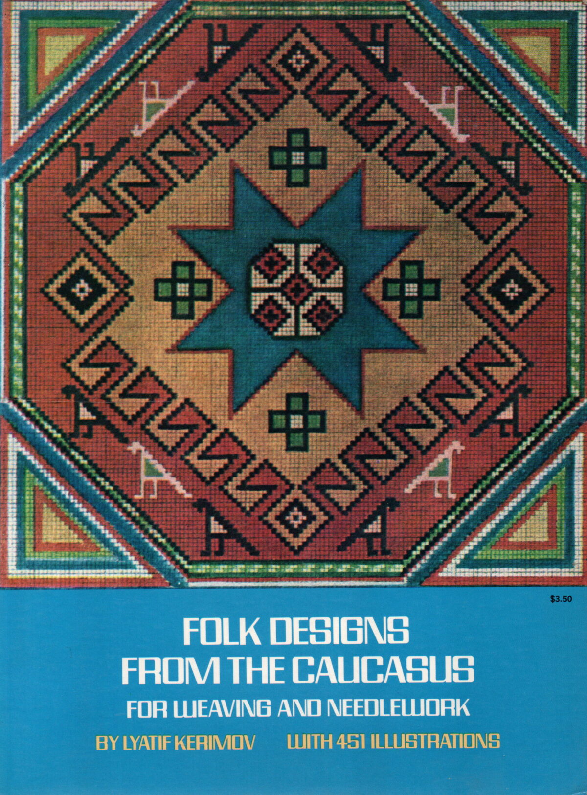 Folk Designs from the Caucasus - for weaving and needlework -