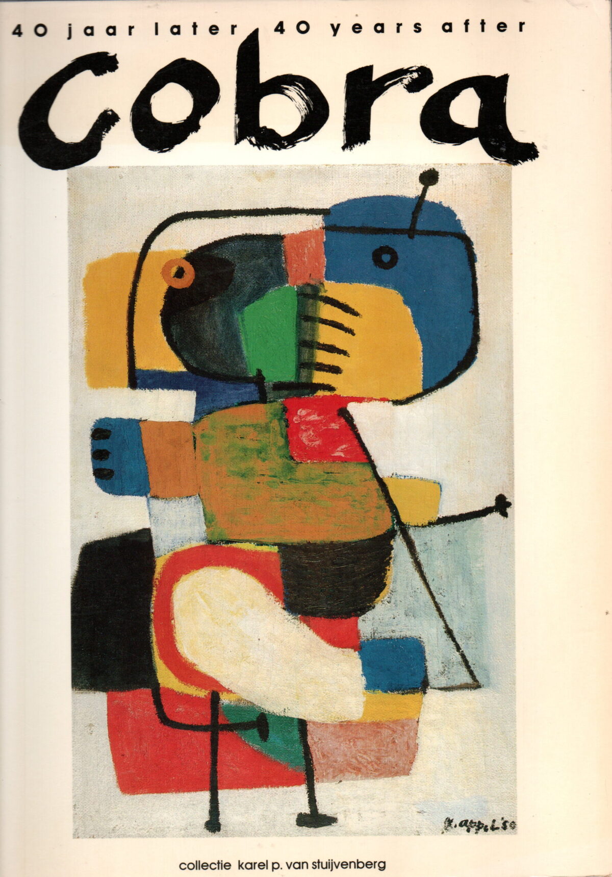 Cobra - 40 jaar later / 40 years later -