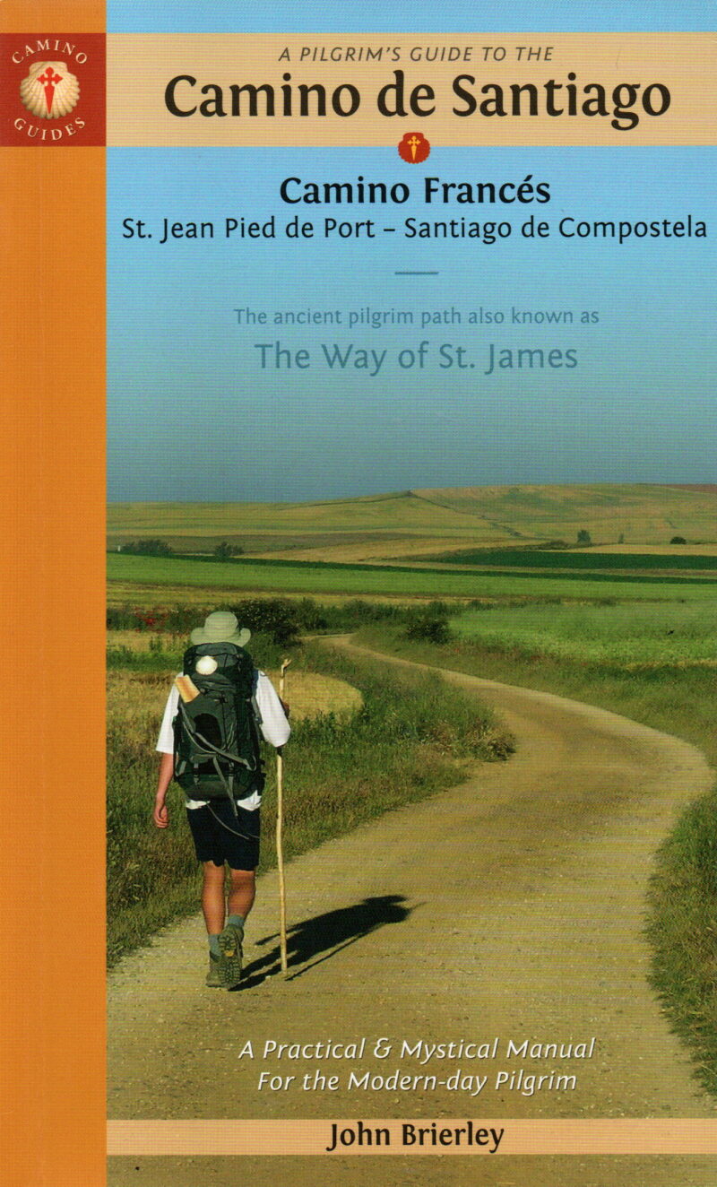 Camino Francés - St. Jean Pied de Port - Santiago de Compostela -