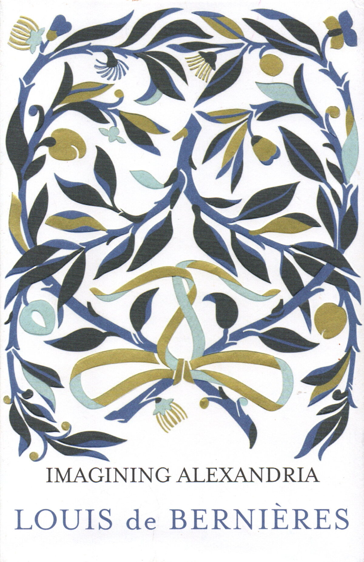 Imagining Alexandria - poems in memory of Constantinos Cavafis -