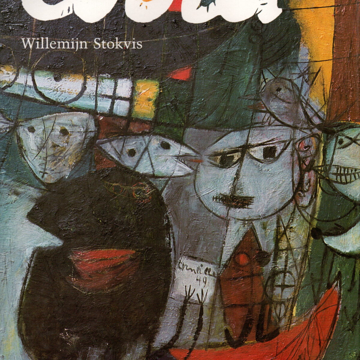 Cobra - de Internationale van Experimentele Kunstenaars -