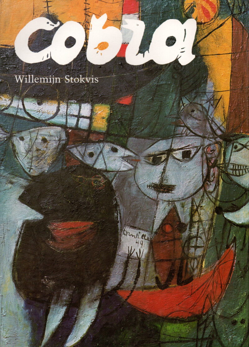 Cobra - de Internationale van Experimentele Kunstenaars -