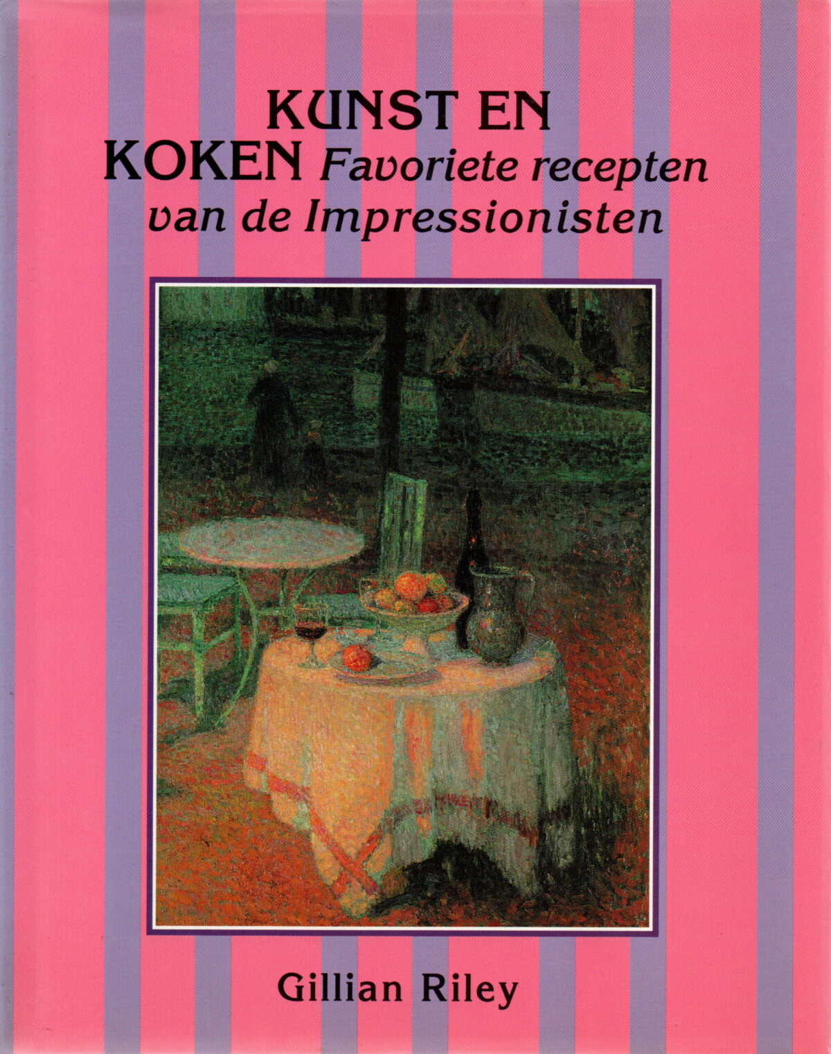 Kunst en koken - Favorieten recepten van de Impressionisten -