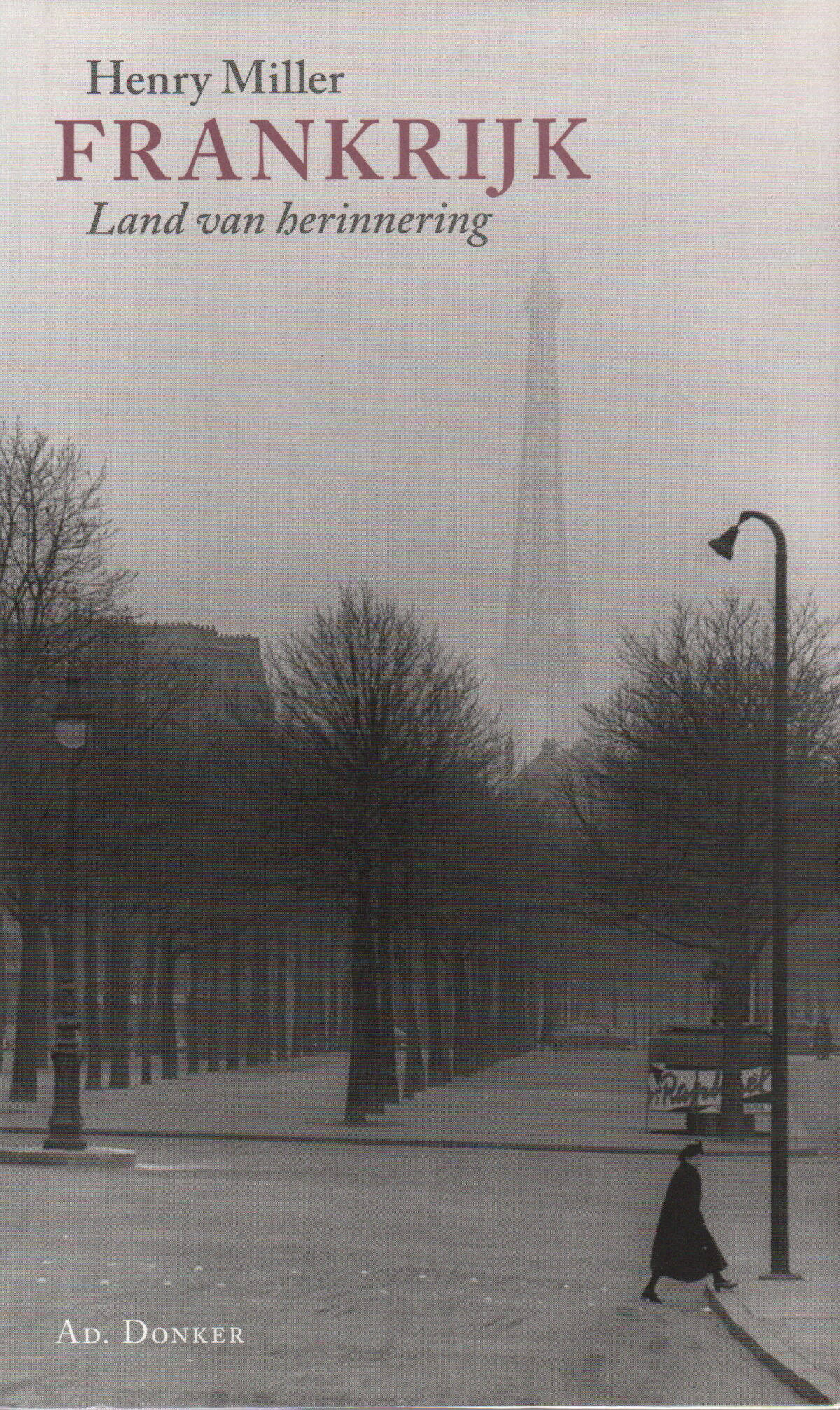 Frankrijk - Land van herinnering -