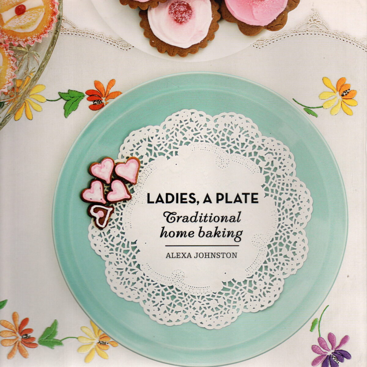 Ladies, a plate - Traditional home baking -