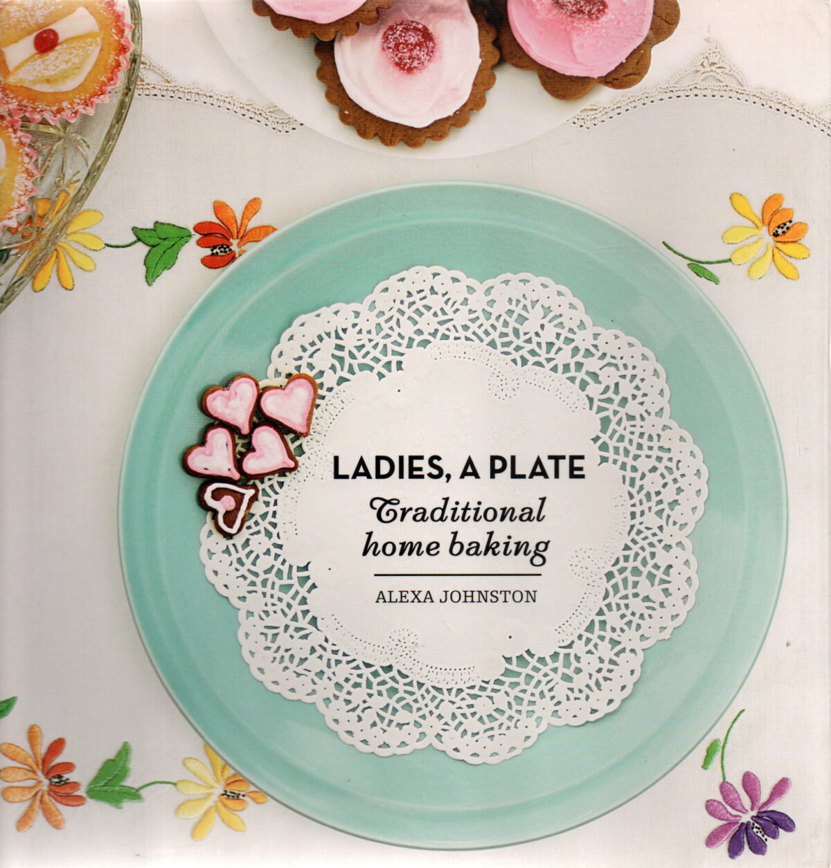 Ladies, a plate - Traditional home baking -
