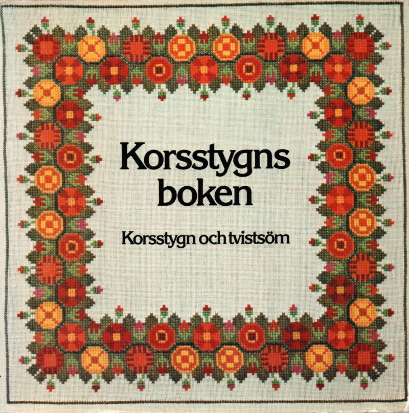 Korsstygns boken - Korsstygn och tvistsöm -