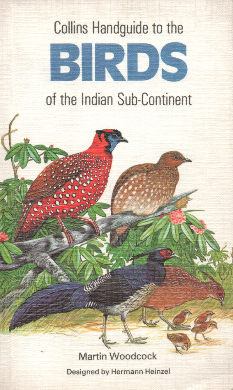 Colins Handguide to the BIRDS of the Indian Sub-Continent