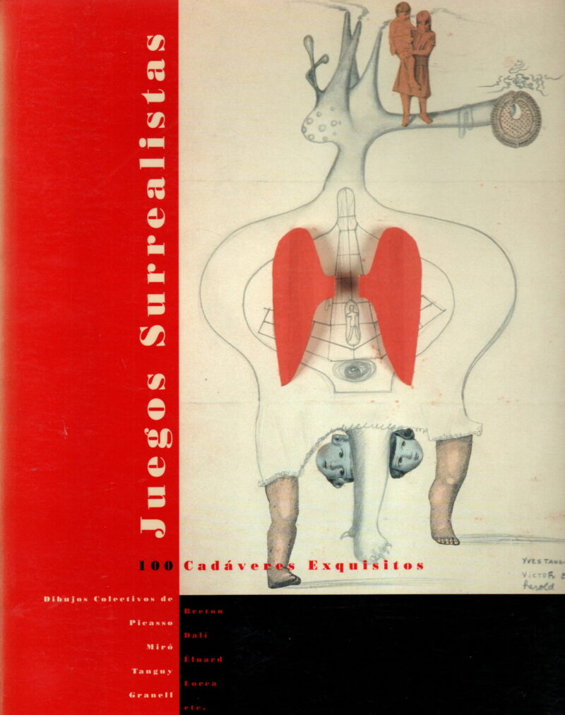 Juegos Surrealistas - 100 Cadaveres Exquisitos -