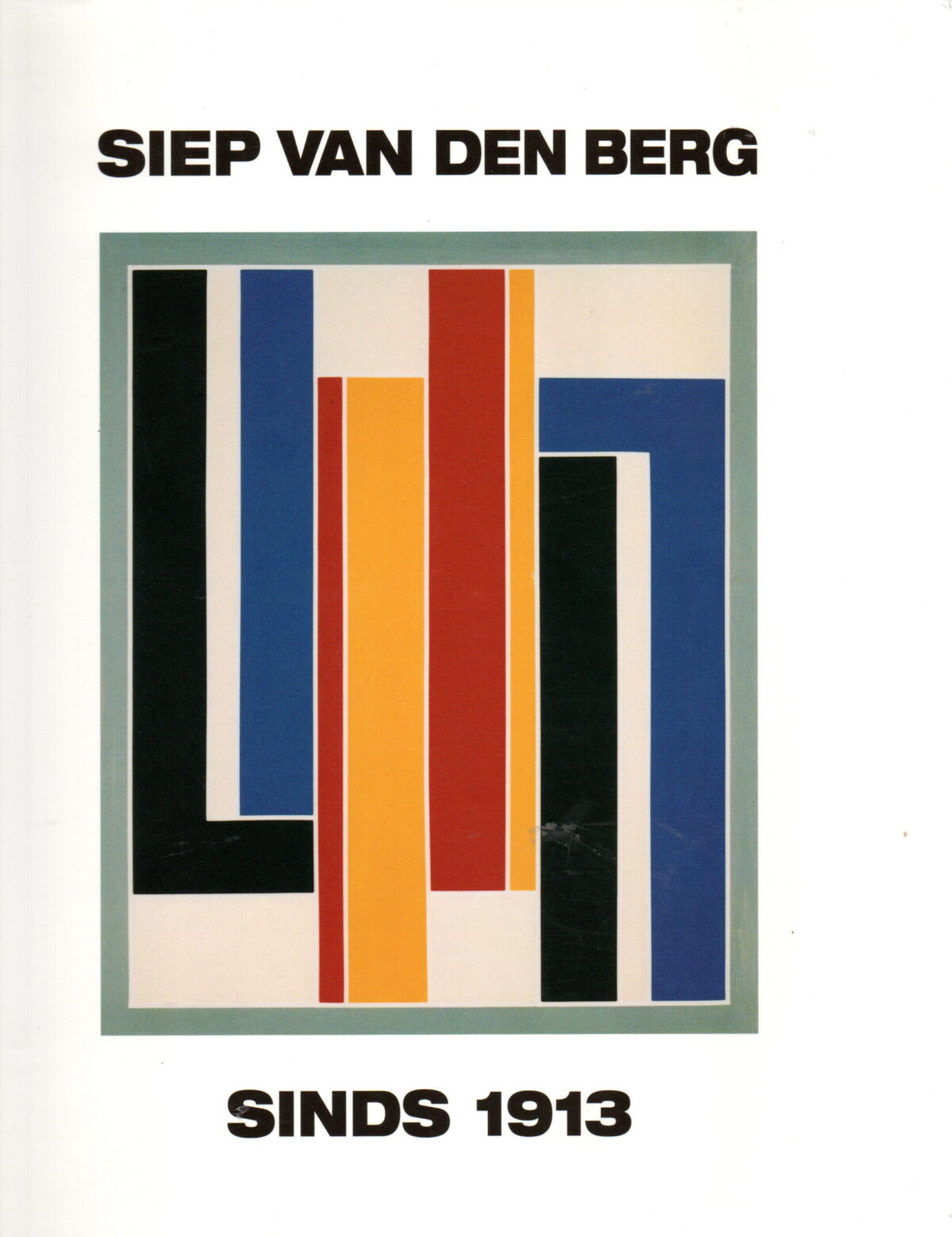 Siep van den Berg - sinds 1913 -