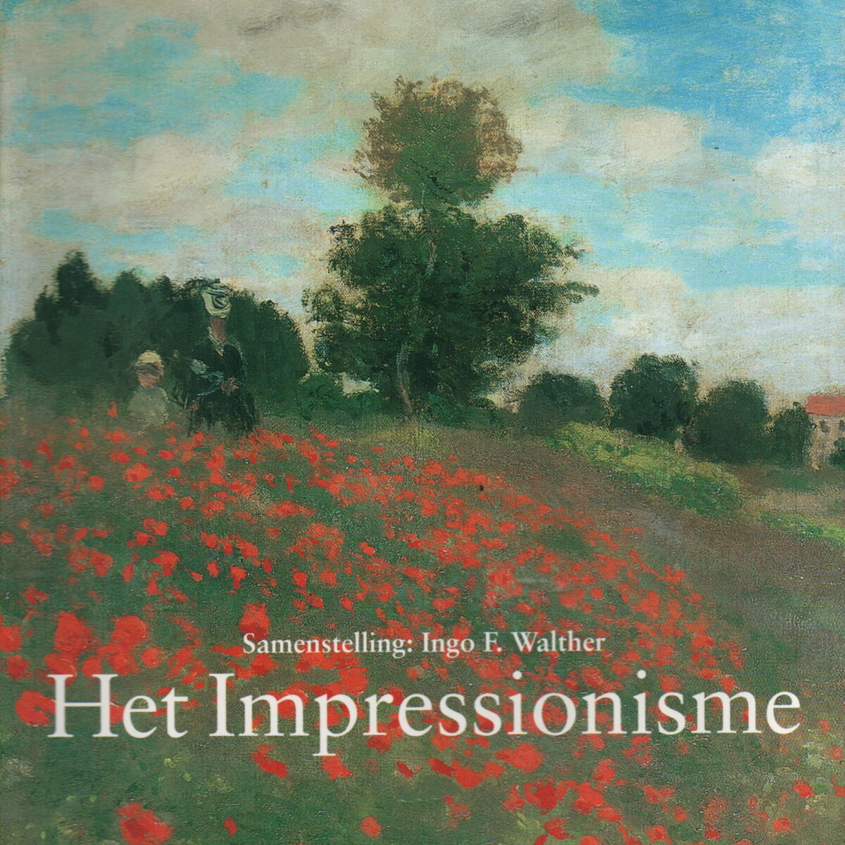 Schilderkunst van het Impressionisme - 1860-1920 -